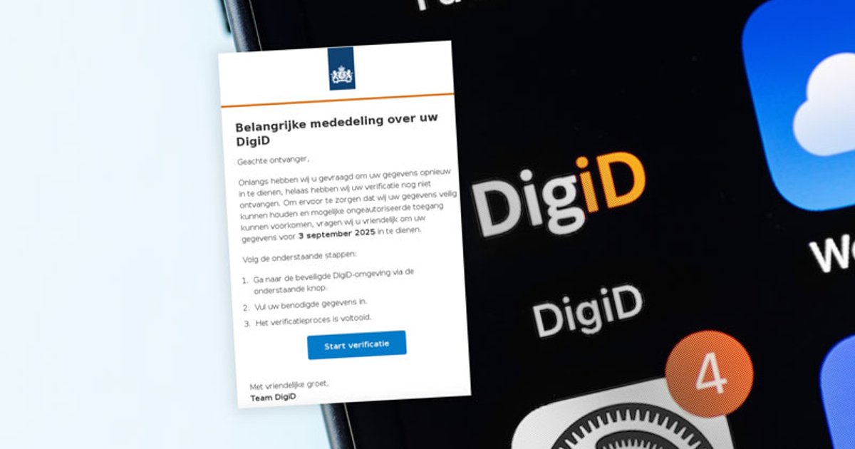 Pas op voor deze DigiD-phishingmail: ‘Dien voor 3 september je gegevens ...