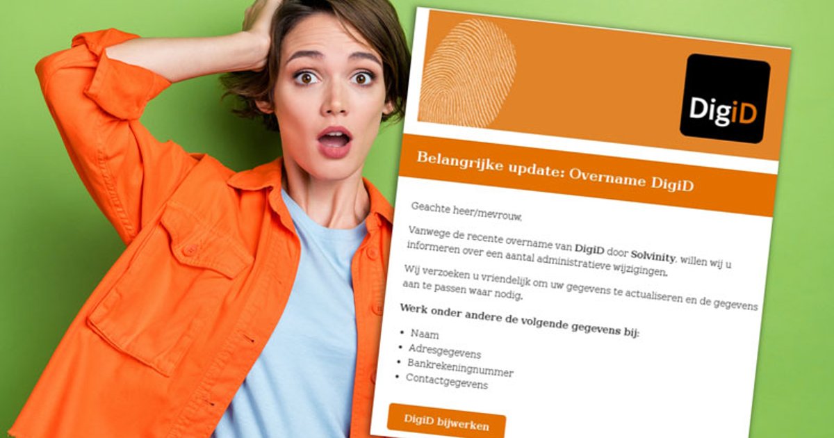 ‘Werk je gegevens bij wegens de recente overname van DigiD door ...