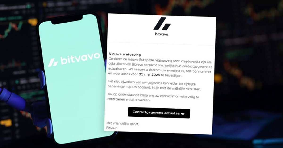 Frauduleuze Bitvavo-mail in omloop: ‘Bevestig vóór 31 mei 2025 jouw ...